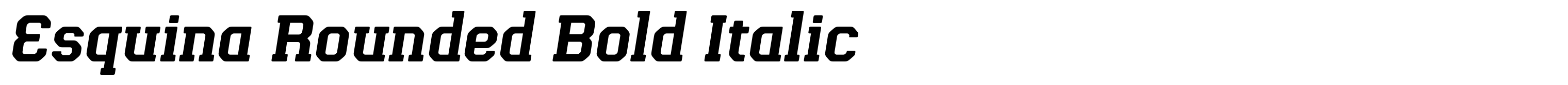 Esquina Rounded Bold Italic